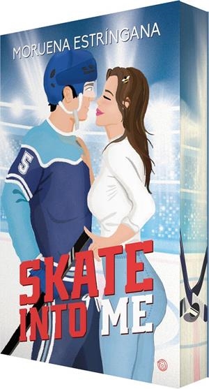 SKATE INTO ME | 9788410479708 | ESTRÍNGANA, MORUENA | Galatea Llibres | Llibreria online de Reus, Tarragona | Comprar llibres en català i castellà online