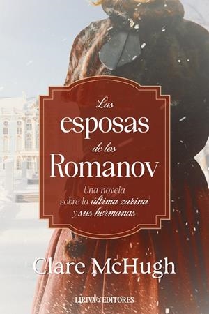 LAS ESPOSAS DE LOS ROMANOV | 9788410479753 | MCHUGH, CLARE | Galatea Llibres | Librería online de Reus, Tarragona | Comprar libros en catalán y castellano online