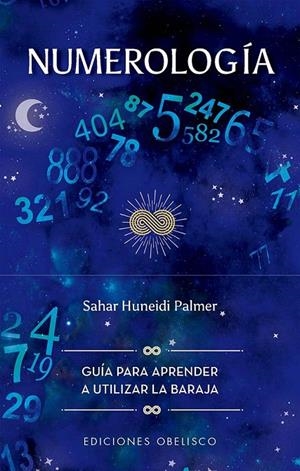 NUMEROLOGÍA + CARTAS | 9788411722728 | HUNEIDI PALMER, SAHAR | Galatea Llibres | Librería online de Reus, Tarragona | Comprar libros en catalán y castellano online