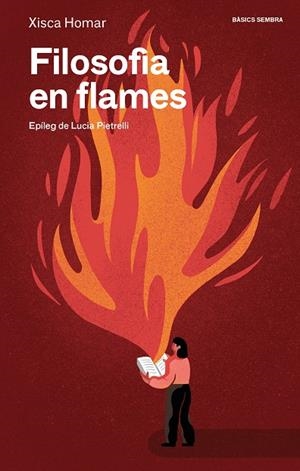 FILOSOFIA EN FLAMES | 9788410198272 | HOMAR, XISCA | Galatea Llibres | Llibreria online de Reus, Tarragona | Comprar llibres en català i castellà online