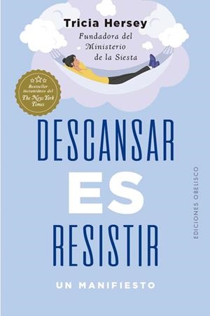 DESCANSAR ES RESISTIR | 9788411723213 | HERSEY, TRICIA | Galatea Llibres | Llibreria online de Reus, Tarragona | Comprar llibres en català i castellà online