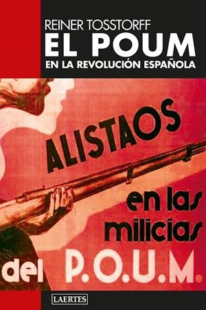 EL POUM EN LA REVOLUCIÓN ESPAÑOLA | 9788419676818 | TOSSTORFF, REINER | Galatea Llibres | Llibreria online de Reus, Tarragona | Comprar llibres en català i castellà online