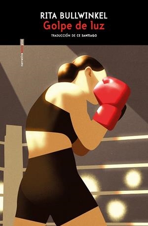 GOLPE DE LUZ | 9788410249691 | BULLWINKEL, RITA | Galatea Llibres | Llibreria online de Reus, Tarragona | Comprar llibres en català i castellà online
