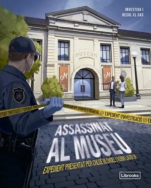 EXPEDIENT D'INVESTIGACIÓ. ASSASSINAT AL MUSEU | 9788412981438 | BONDEL, CHLOÉ | Galatea Llibres | Llibreria online de Reus, Tarragona | Comprar llibres en català i castellà online