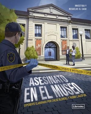 EXPEDIENTE DE INVESTIGACIÓN. ASESINATO EN EL MUSEO | 9788412981445 | BONDEL, CHLOÉ | Galatea Llibres | Llibreria online de Reus, Tarragona | Comprar llibres en català i castellà online