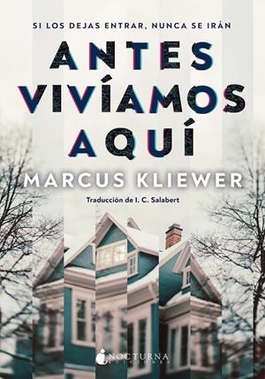 ANTES VIVIAMOS AQUI | 9791387690120 | KLIEWER, MARCUS | Galatea Llibres | Llibreria online de Reus, Tarragona | Comprar llibres en català i castellà online