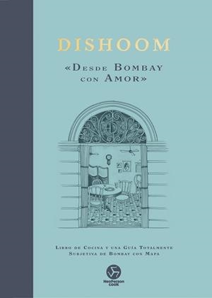 DISHOOM DESDE BOMBAY CON AMOR | 9788419509321 | THAKRAR, KAVI/NASIR, NAVED/THAKRAR, SHAMIL | Galatea Llibres | Llibreria online de Reus, Tarragona | Comprar llibres en català i castellà online