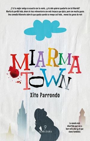 MIARMA TOWN | 9788410528710 | PARRONDO, XITO | Galatea Llibres | Llibreria online de Reus, Tarragona | Comprar llibres en català i castellà online
