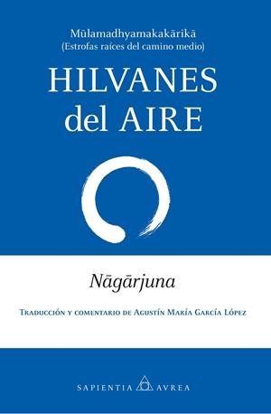 HILVANES DEL AIRE | 9788410528741 | NAGARJUNA | Galatea Llibres | Librería online de Reus, Tarragona | Comprar libros en catalán y castellano online