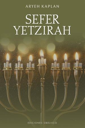 SEFER YETZIRAH. EL LIBRO DE LA CREACIÓN | 9788411722360 | KAPLAN, ARYEH | Galatea Llibres | Librería online de Reus, Tarragona | Comprar libros en catalán y castellano online