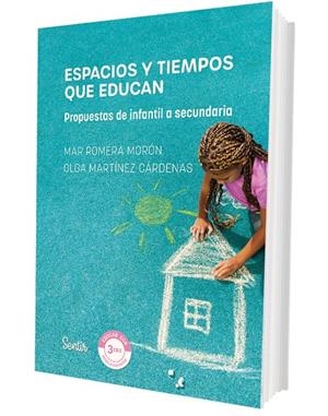 ESPACIOS Y TIEMPOS QUE EDUCAN | 9788426739582 | ROMERA, MAR/MARTÍNEZ, OLGA | Galatea Llibres | Llibreria online de Reus, Tarragona | Comprar llibres en català i castellà online