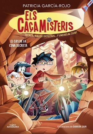 ELS CAÇAMISTERIS 9 EL CAS DE LA COVA SECRETA | 9788410489325 | GARCÍA-ROJO, PATRICIA | Galatea Llibres | Llibreria online de Reus, Tarragona | Comprar llibres en català i castellà online