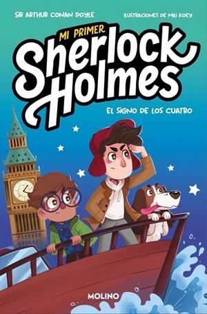 MI PRIMER SHERLOCK HOLMES EL SIGNO DE LOS CUATRO | 9788427248786 | DOYLE, SIR ARTHUR CONAN/GREEN, SHIA | Galatea Llibres | Llibreria online de Reus, Tarragona | Comprar llibres en català i castellà online