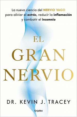 EL GRAN NERVIO | 9788425370809 | J. TRACEY, DR. KEVIN | Galatea Llibres | Llibreria online de Reus, Tarragona | Comprar llibres en català i castellà online