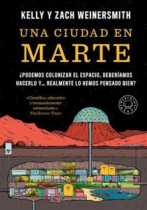 UNA CIUDAD EN MARTE | 9788410323841 | WEINERSMITH, KELLY/WEINERSMITH, ZACH | Galatea Llibres | Librería online de Reus, Tarragona | Comprar libros en catalán y castellano online