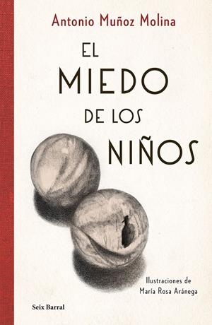 EL MIEDO DE LOS NIÑOS | 9788432237270 | MUÑOZ MOLINA, ANTONIO | Galatea Llibres | Llibreria online de Reus, Tarragona | Comprar llibres en català i castellà online