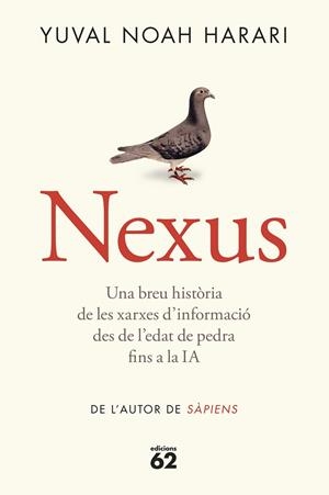 NEXUS (CAT) | 9788429782769 | NOAH HARARI, YUVAL | Galatea Llibres | Llibreria online de Reus, Tarragona | Comprar llibres en català i castellà online