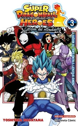 DRAGON BALL HEROES MISION DEL ULTRADIOS 3 | 9791387779023 | NAGAYAMA, YOSHITAKA/TORIYAMA, AKIRA | Galatea Llibres | Llibreria online de Reus, Tarragona | Comprar llibres en català i castellà online