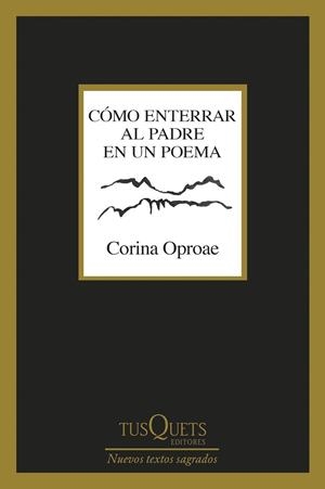 COMO ENTERRAR AL PADRE EN UN POEMA | 9788411076579 | OPROAE, CORINA | Galatea Llibres | Llibreria online de Reus, Tarragona | Comprar llibres en català i castellà online
