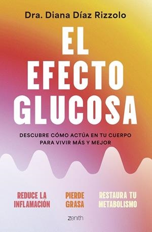 EL EFECTO GLUCOSA | 9788408306641 | DÍAZ RIZZOLO, DIANA | Galatea Llibres | Librería online de Reus, Tarragona | Comprar libros en catalán y castellano online