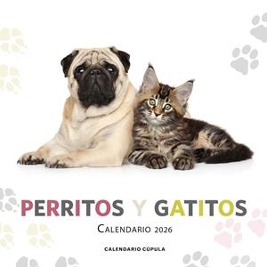 CALENDARIO PERRITOS Y GATITOS 2026 | 9788448044886 | Galatea Llibres | Llibreria online de Reus, Tarragona | Comprar llibres en català i castellà online