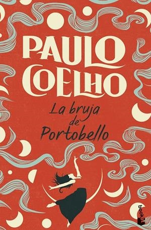 LA BRUJA DE PORTOBELLO | 9788408307808 | COELHO, PAULO | Galatea Llibres | Llibreria online de Reus, Tarragona | Comprar llibres en català i castellà online