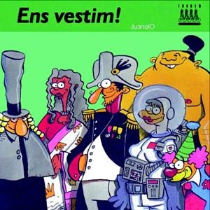 ENS VESTIM! | 9788481316278 | JUANOLO | Galatea Llibres | Llibreria online de Reus, Tarragona | Comprar llibres en català i castellà online