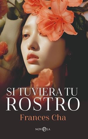 SI TUVIERA TU ROSTRO | 9788410941397 | CHA, FRANCES | Galatea Llibres | Librería online de Reus, Tarragona | Comprar libros en catalán y castellano online