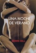 NOCHE DE VERANO, UNA | 9788488052223 | HILL, JERRY | Galatea Llibres | Llibreria online de Reus, Tarragona | Comprar llibres en català i castellà online
