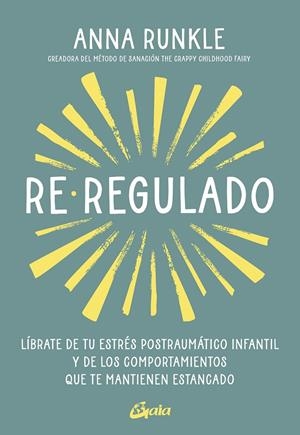 RE-REGULADO | 9788411081818 | RUNKLE, ANNA | Galatea Llibres | Llibreria online de Reus, Tarragona | Comprar llibres en català i castellà online