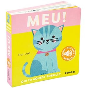 MEU! QUI FA AQUEST SOROLL? | 9788411582414 | LEE, PUI | Galatea Llibres | Librería online de Reus, Tarragona | Comprar libros en catalán y castellano online