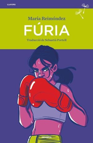 FURIA | 9788410198265 | MARÍA REIMÓNDEZ | Galatea Llibres | Librería online de Reus, Tarragona | Comprar libros en catalán y castellano online