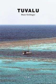 TUVALU | 9791399013405 | GEILINGER, HANS | Galatea Llibres | Llibreria online de Reus, Tarragona | Comprar llibres en català i castellà online