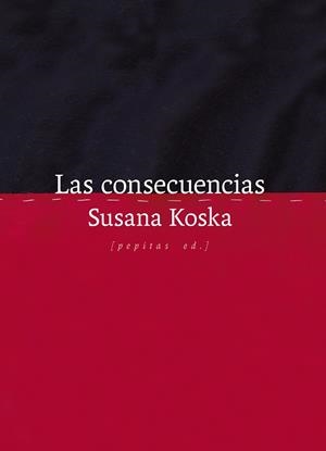 LAS CONSECUENCIAS | 9788410476295 | KOSKA, SUSANA | Galatea Llibres | Llibreria online de Reus, Tarragona | Comprar llibres en català i castellà online