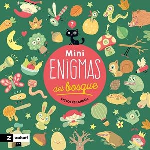 MINIENIGMAS DEL BOSQUE | 9788419889454 | ESCANDELL, VÍCTOR | Galatea Llibres | Librería online de Reus, Tarragona | Comprar libros en catalán y castellano online