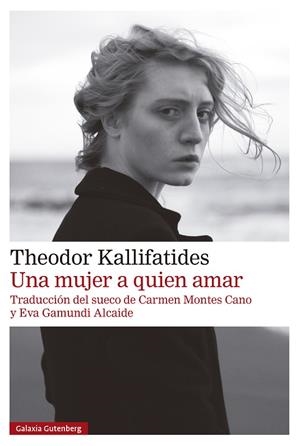 UNA MUJER A QUIEN AMAR | 9791387605049 | KALLIFATIDES, THEODOR | Galatea Llibres | Llibreria online de Reus, Tarragona | Comprar llibres en català i castellà online