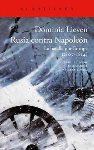 RUSIA CONTRA NAPOLEÓN | 9788419958631 | LIEVEN, DOMINIC | Galatea Llibres | Llibreria online de Reus, Tarragona | Comprar llibres en català i castellà online
