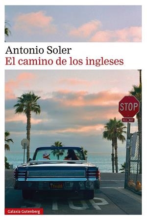 EL CAMINO DE LOS INGLESES | 9791387605056 | SOLER, ANTONIO | Galatea Llibres | Llibreria online de Reus, Tarragona | Comprar llibres en català i castellà online