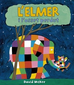 ELMER I L'OSSET PERDUT, L' | 9788448824433 | MCKEE, DAVID | Galatea Llibres | Llibreria online de Reus, Tarragona | Comprar llibres en català i castellà online