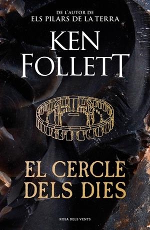 EL CERCLE DELS DIES | 9788410256330 | FOLLETT, KEN | Galatea Llibres | Llibreria online de Reus, Tarragona | Comprar llibres en català i castellà online
