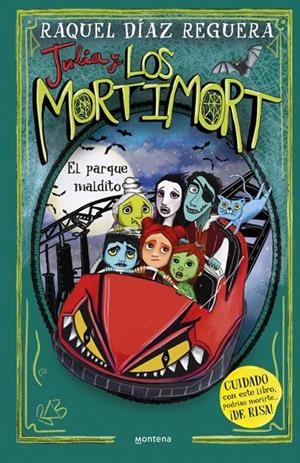 JULIA Y LOS MORTIMORT 6 - EL PARQUE MALDITO | 9788410395718 | DÍAZ REGUERA, RAQUEL | Galatea Llibres | Llibreria online de Reus, Tarragona | Comprar llibres en català i castellà online