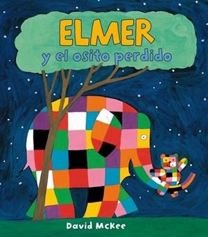 ELMER Y EL OSITO PERDIDO | 9788448824426 | MCKEE, DAVID | Galatea Llibres | Llibreria online de Reus, Tarragona | Comprar llibres en català i castellà online