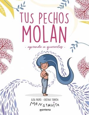 TUS PECHOS MOLAN | 9788419975966 | PADRÓ, ALBA | Galatea Llibres | Llibreria online de Reus, Tarragona | Comprar llibres en català i castellà online