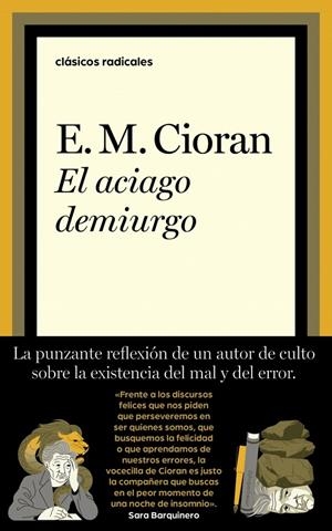 EL ACIAGO DEMIURGO | 9788430627646 | CIORAN, E.M. | Galatea Llibres | Llibreria online de Reus, Tarragona | Comprar llibres en català i castellà online