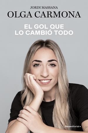 EL GOL QUE LO CAMBIÓ TODO | 9788410274280 | CARMONA, OLGA / MASSANA, JORDI | Galatea Llibres | Llibreria online de Reus, Tarragona | Comprar llibres en català i castellà online