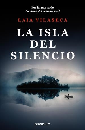 LA ISLA DEL SILENCIO | 9788466379977 | VILASECA, LAIA | Galatea Llibres | Librería online de Reus, Tarragona | Comprar libros en catalán y castellano online