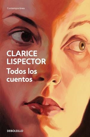 TODOS LOS CUENTOS | 9788466381673 | LISPECTOR, CLARICE | Galatea Llibres | Llibreria online de Reus, Tarragona | Comprar llibres en català i castellà online