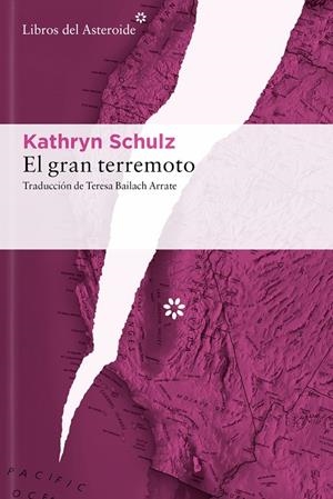 EL GRAN TERREMOTO | 9788410178465 | SCHULZ, KATHRYN | Galatea Llibres | Librería online de Reus, Tarragona | Comprar libros en catalán y castellano online