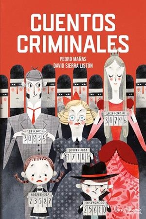CUENTOS CRIMINALES | 9791399056808 | MAÑAS ROMERO, PEDRO | Galatea Llibres | Llibreria online de Reus, Tarragona | Comprar llibres en català i castellà online