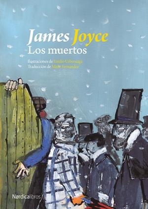 LOS MUERTOS | 9791387563752 | JOYCE, JAMES | Galatea Llibres | Llibreria online de Reus, Tarragona | Comprar llibres en català i castellà online